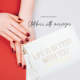 Life Is Better With You Clutch - South West Region